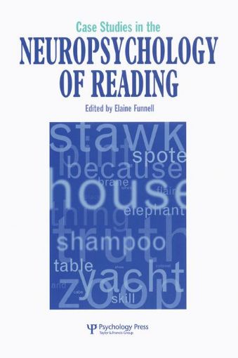 Picture of Case Studies in Neuropsychology of Reading