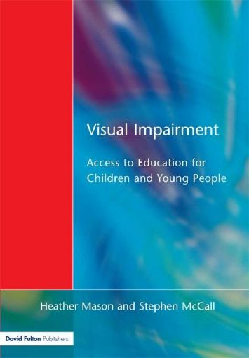 Picture of Visual Impairment: Access to Education for Children and Young People