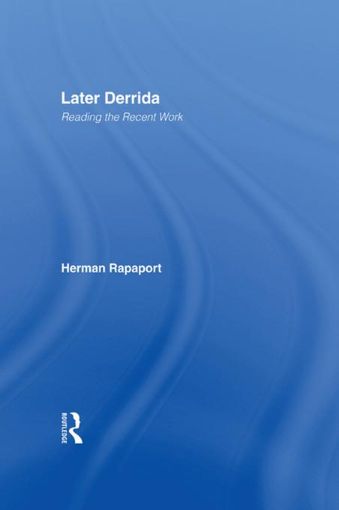 Picture of Later Derrida: Reading the Recent Work