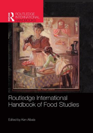 Picture of Routledge International Handbook of Food Studies