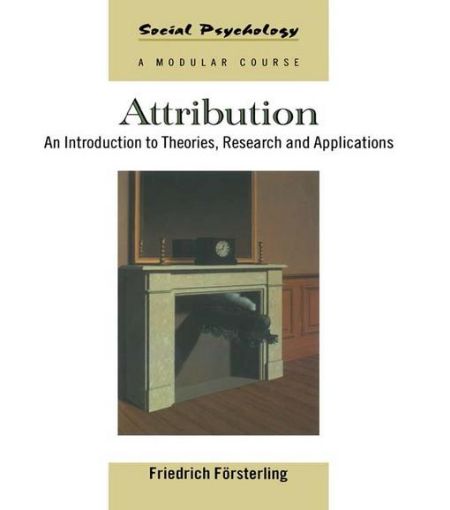 Picture of Attribution: An Introduction to Theories, Research and Applications