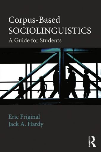 Picture of Corpus-Based Sociolinguistics: A Guide for Students