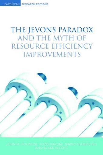 Picture of The Jevons Paradox and the Myth of Resource Efficiency Improvements