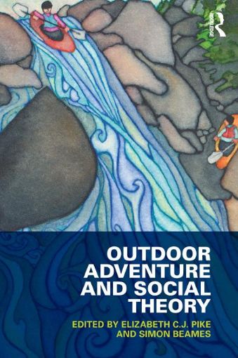 Picture of Outdoor Adventure and Social Theory