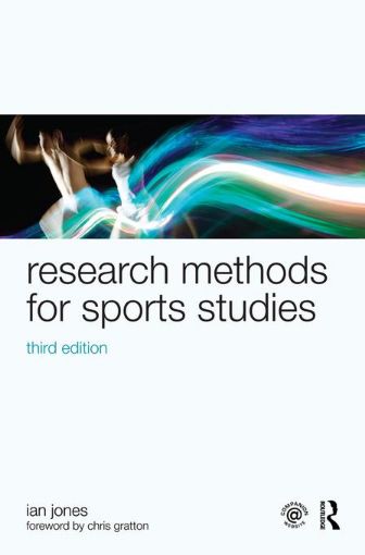 Picture of Research Methods for Sports Studies: Third Edition