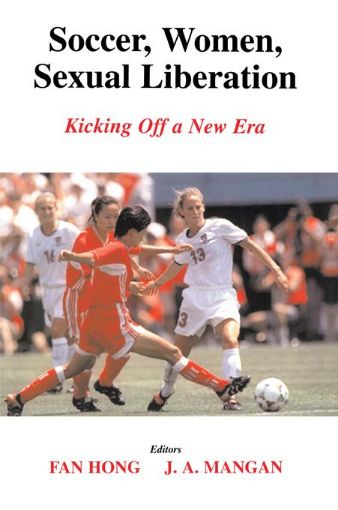 Picture of Soccer, Women, Sexual Liberation: Kicking Off a New Era