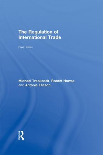 Picture of The Regulation of International Trade: 4th Edition