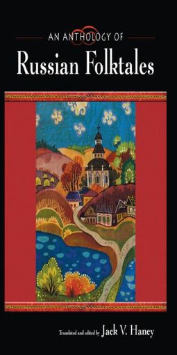 Picture of An Anthology of Russian Folktales