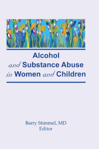 Picture of Alcohol and Substance Abuse in Women and Children