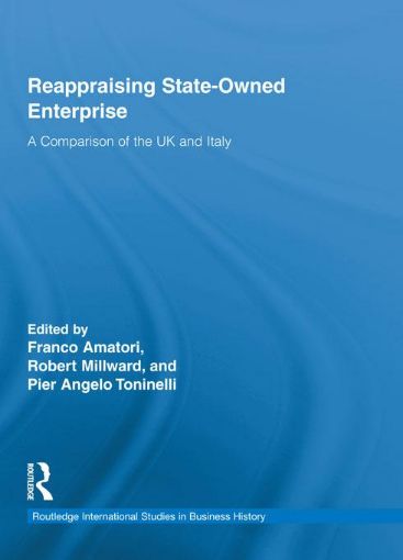 Picture of Reappraising State-Owned Enterprise: A Comparison of the UK and Italy