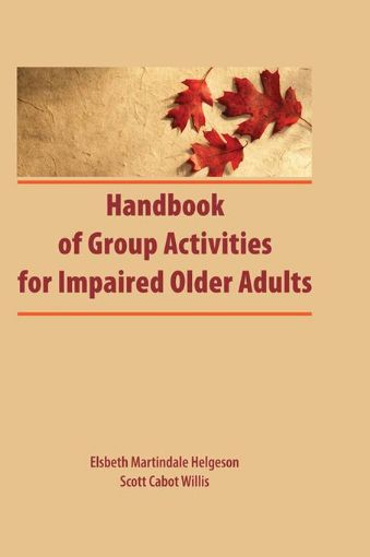 Picture of Handbook of Group Activities for Impaired Adults