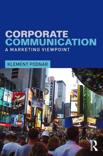 Picture of Corporate Communication: A Marketing Viewpoint