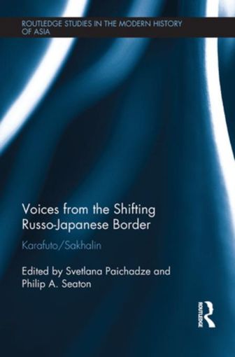 Picture of Voices from the Shifting Russo-Japanese Border: Karafuto / Sakhalin