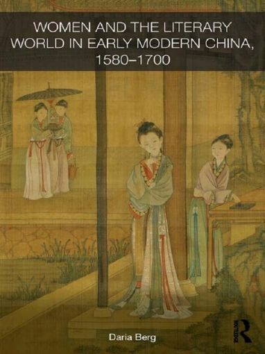 Picture of Women Writers and the Literary World in Early Modern China