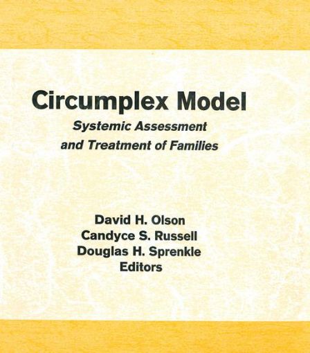 Picture of Circumplex Model: Systemic Assessment and Treatment of Families
