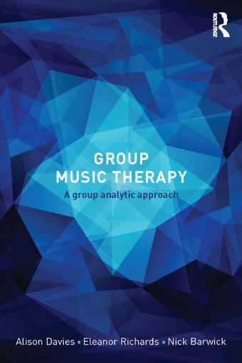 Picture of Group Music Therapy: A group analytic approach