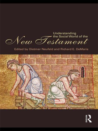 Picture of Understanding the Social World of the New Testament
