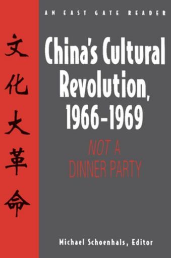 Picture of China's Cultural Revolution, 1966-69: Not a Dinner Party: Not a Dinner Party