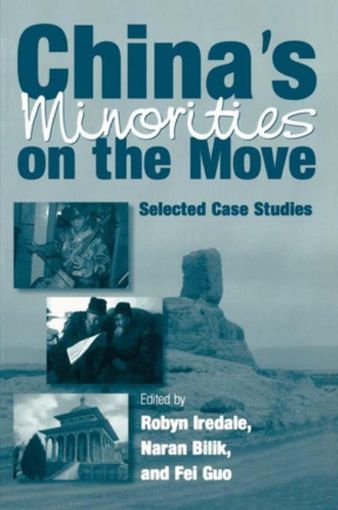 Picture of China's Minorities on the Move: Selected Case Studies: Selected Case Studies