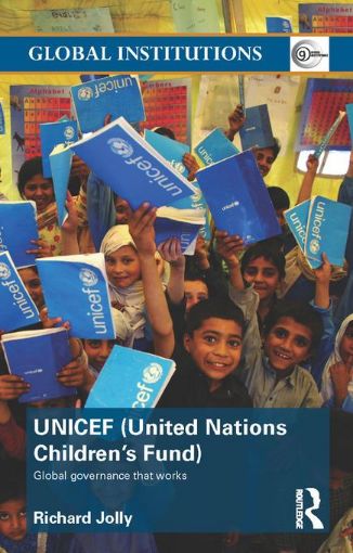 Picture of UNICEF (United Nations Children's Fund): Global Governance That Works