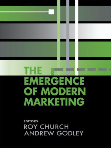 Picture of The Emergence of Modern Marketing
