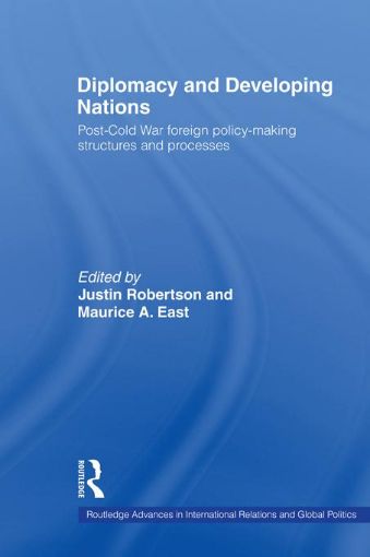 Picture of Diplomacy & Devloping Nations PB: Post-Cold War Foreign Policy-Making Structures and Processes