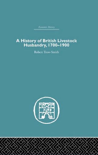 Picture of A History of British Livestock Husbandry, 1700-1900