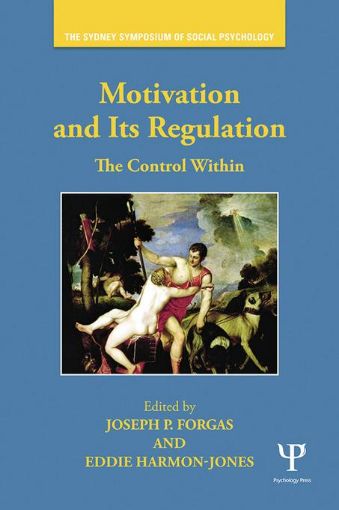Picture of Motivation and Its Regulation: The Control Within