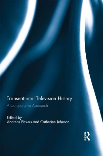 Picture of Transnational Television History: A Comparative Approach