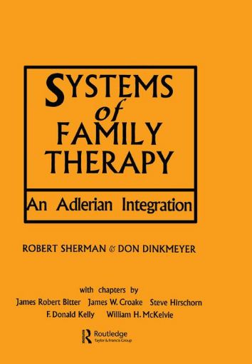 Picture of Systems of Family Therapy: An Adlerian Integration