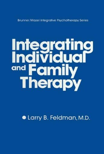 Picture of Integrating Individual And Family Therapy