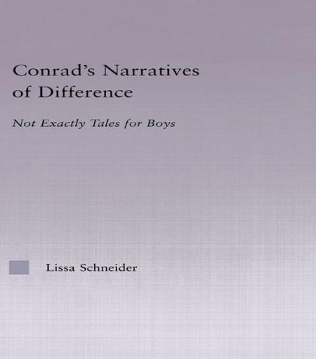 Picture of Conrad's Narratives of Difference: Not Exactly Tales for Boys