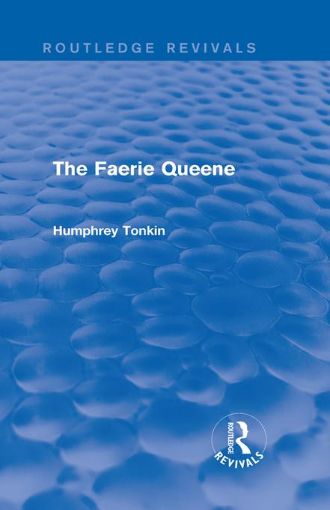 Picture of The Faerie Queene (Routledge Revivals)