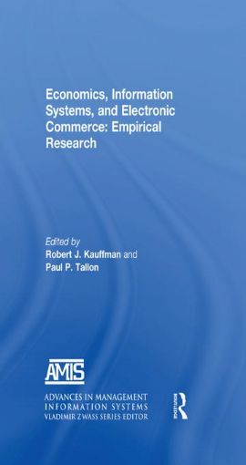 Picture of Economics, Information Systems, and Electronic Commerce: Empirical Research