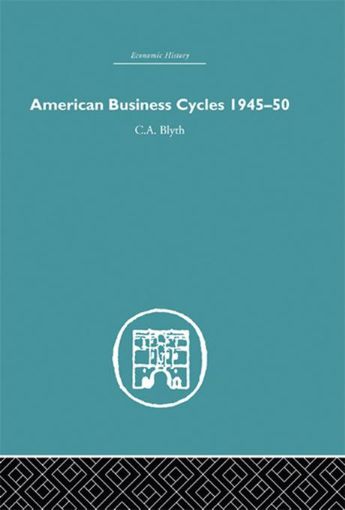 Picture of American Business Cycles 1945-50