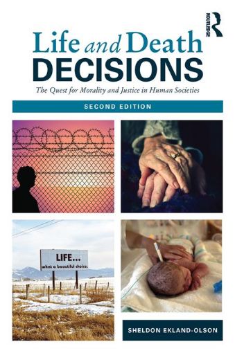 Picture of Life and Death Decisions: The Quest for Morality and Justice in Human Societies