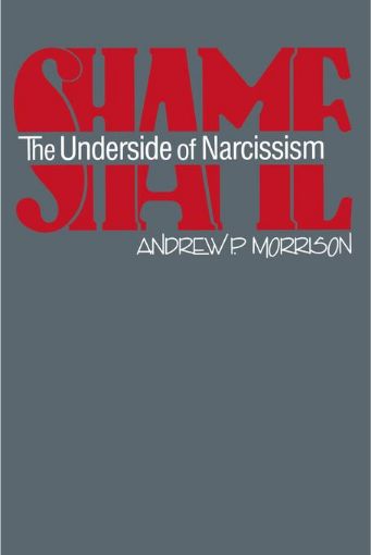 Picture of Shame: The Underside of Narcissism