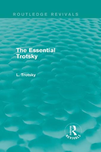 Picture of The Essential Trotsky (Routledge Revivals)