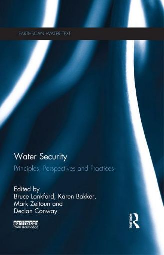 Picture of Water Security: Principles, Perspectives and Practices