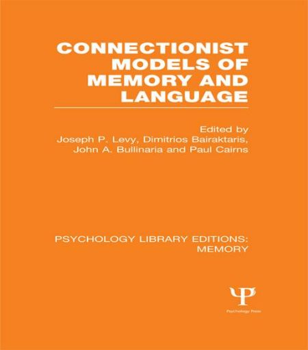Picture of Connectionist Models of Memory and Language (PLE: Memory)