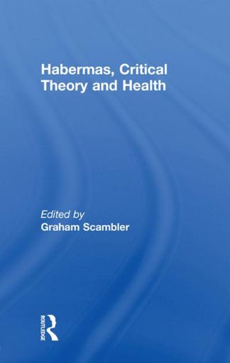 Picture of Habermas, Critical Theory and Health