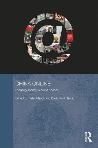 Picture of China Online: Locating Society in Online Spaces