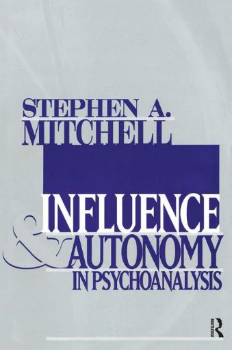 Picture of Influence and Autonomy in Psychoanalysis
