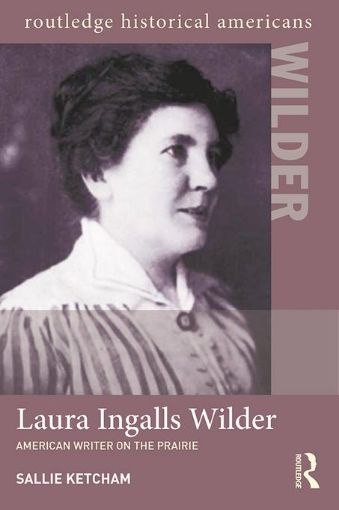 Picture of Laura Ingalls Wilder: American Writer on the Prairie