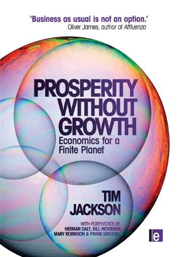 Picture of Prosperity without Growth: Economics for a Finite Planet