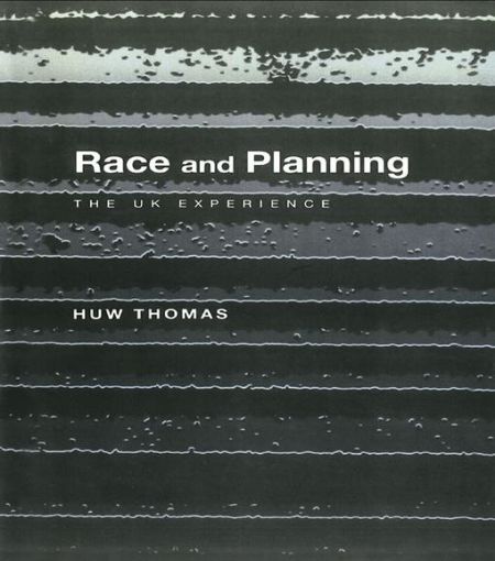 Picture of Race and Planning: The UK Experience