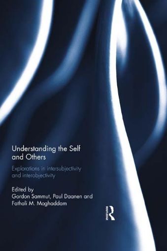 Picture of Understanding the Self and Others: Explorations in Intersubjectivity and Interobjectivity