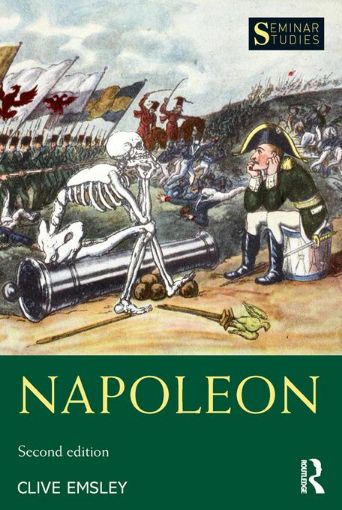 Picture of Napoleon: Conquest, Reform and Reorganisation