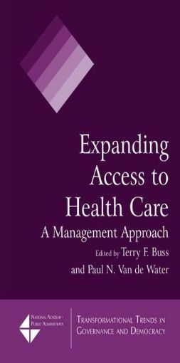 Picture of Expanding Access to Health Care: A Management Approach