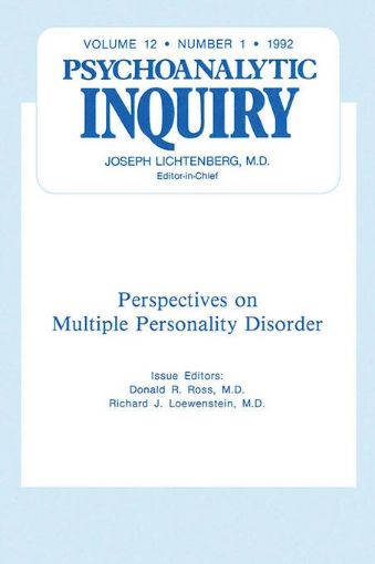 Picture of Multiple Personality Disorder: Psychoanalytic Inquiry, 12.1